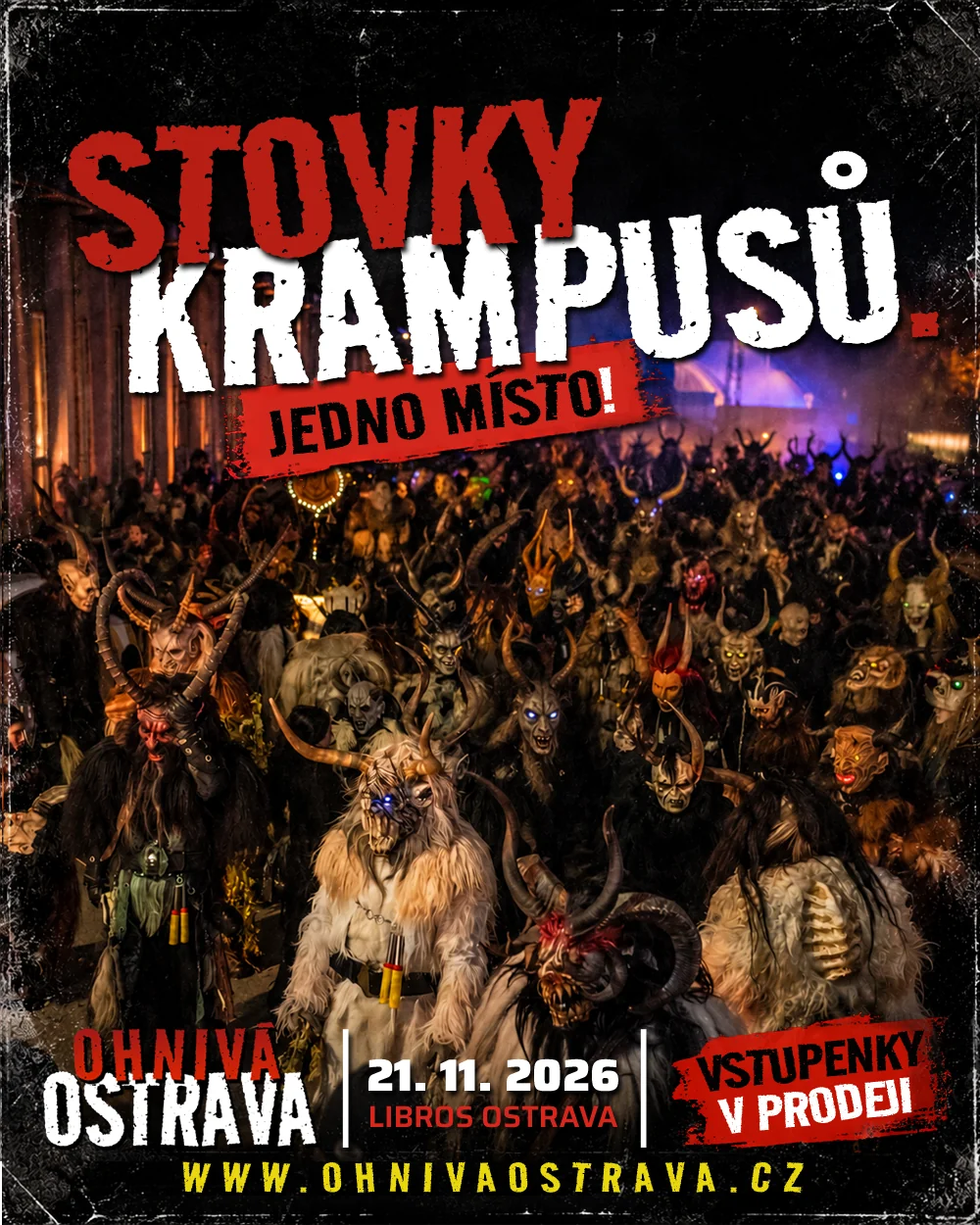 Plakát Ohnivé Ostravy 2026: Stovky krampusů. Jedno místo! 21. 11. 2026, Libros Ostrava